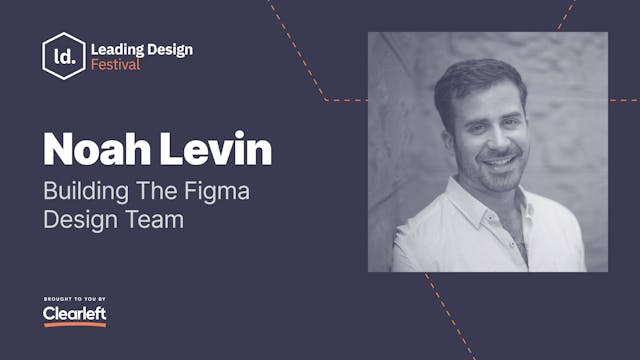 Noah Levin - Building The Figma Desig...