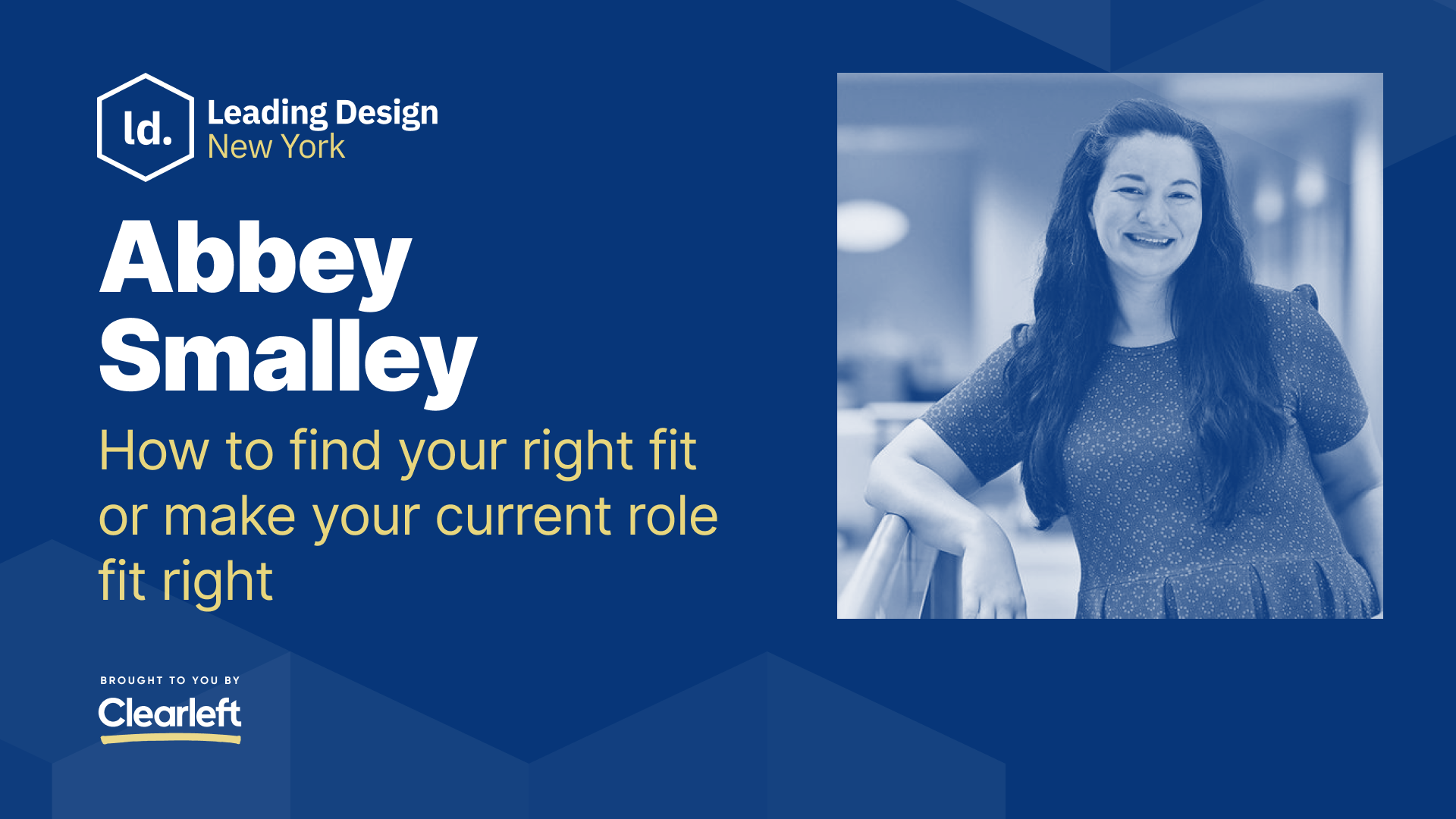 Abbey Smalley -  How to find your right fit or make your current role fit right