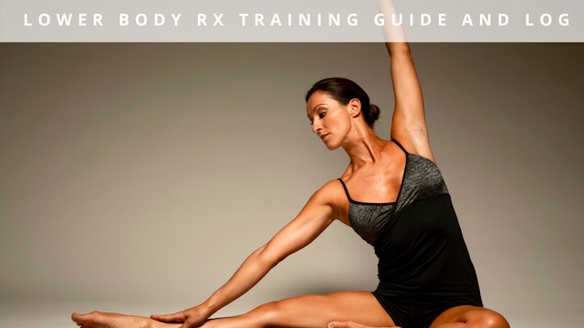 Lower Rx Training Guide and Log