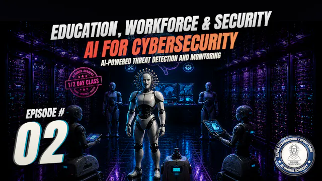 Episode 2: AI-Powered Threat Detectio...