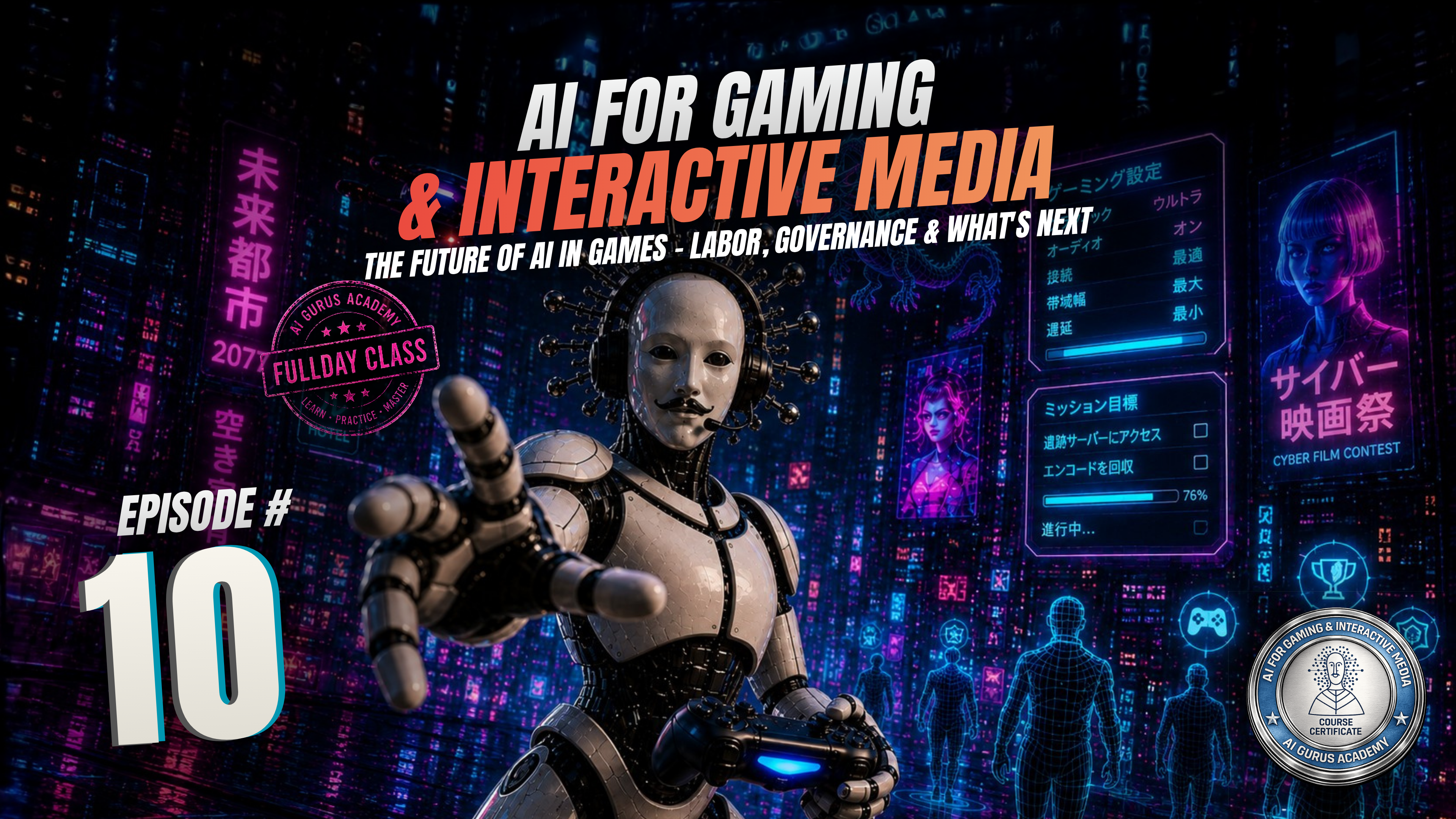 Episode 10: The Future of AI in Games - Labor, Governance & What's Next