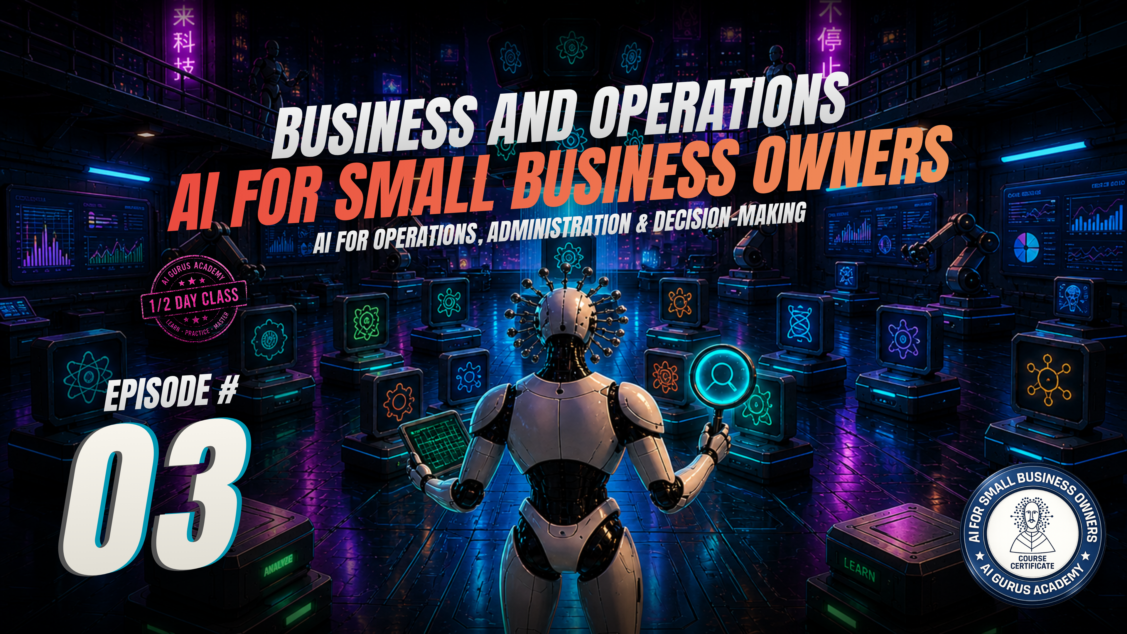 Episode 3: AI for Operations, Administration & Decision-Making
