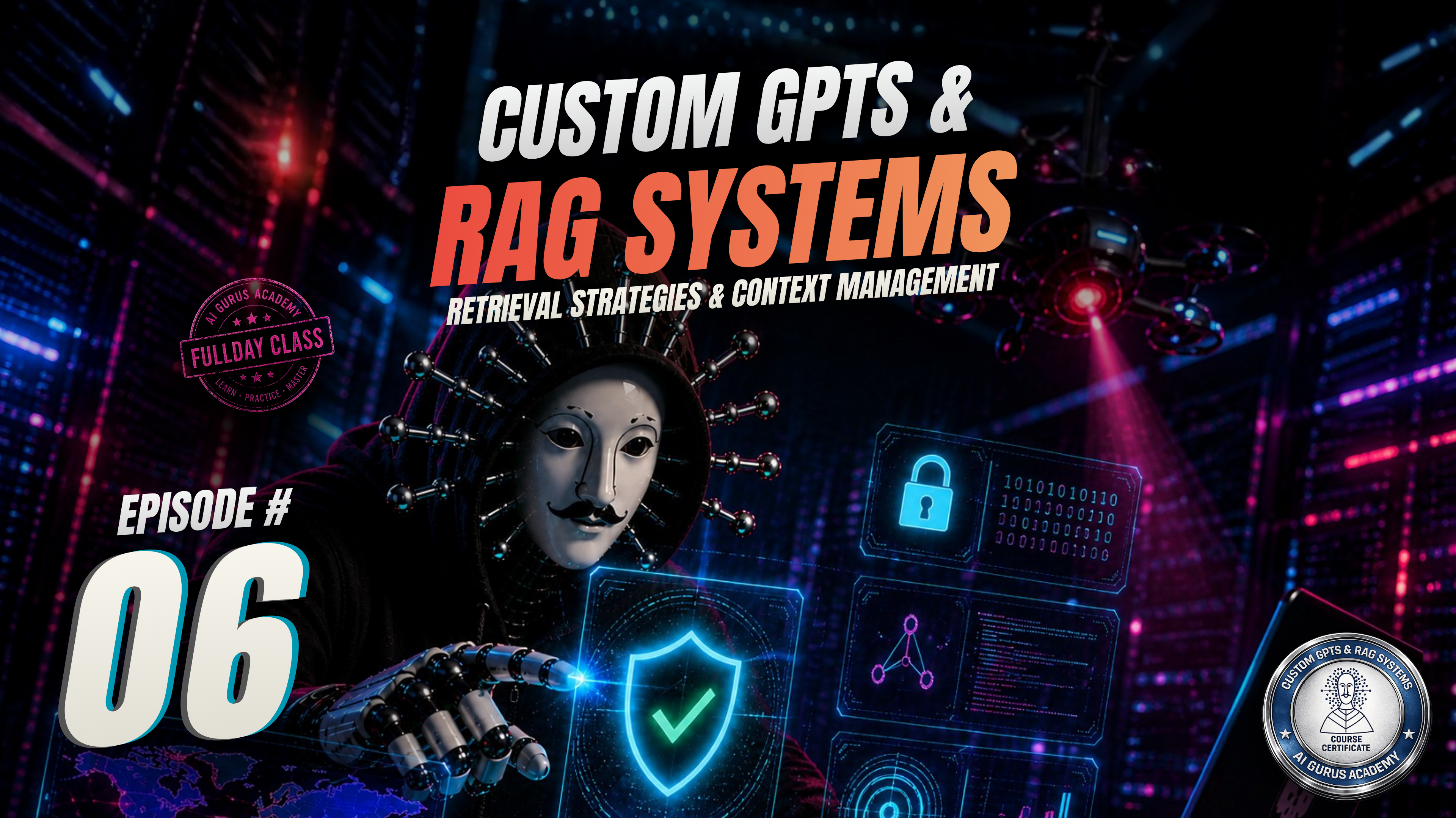 Episode 6: Retrieval Strategies & Context Management