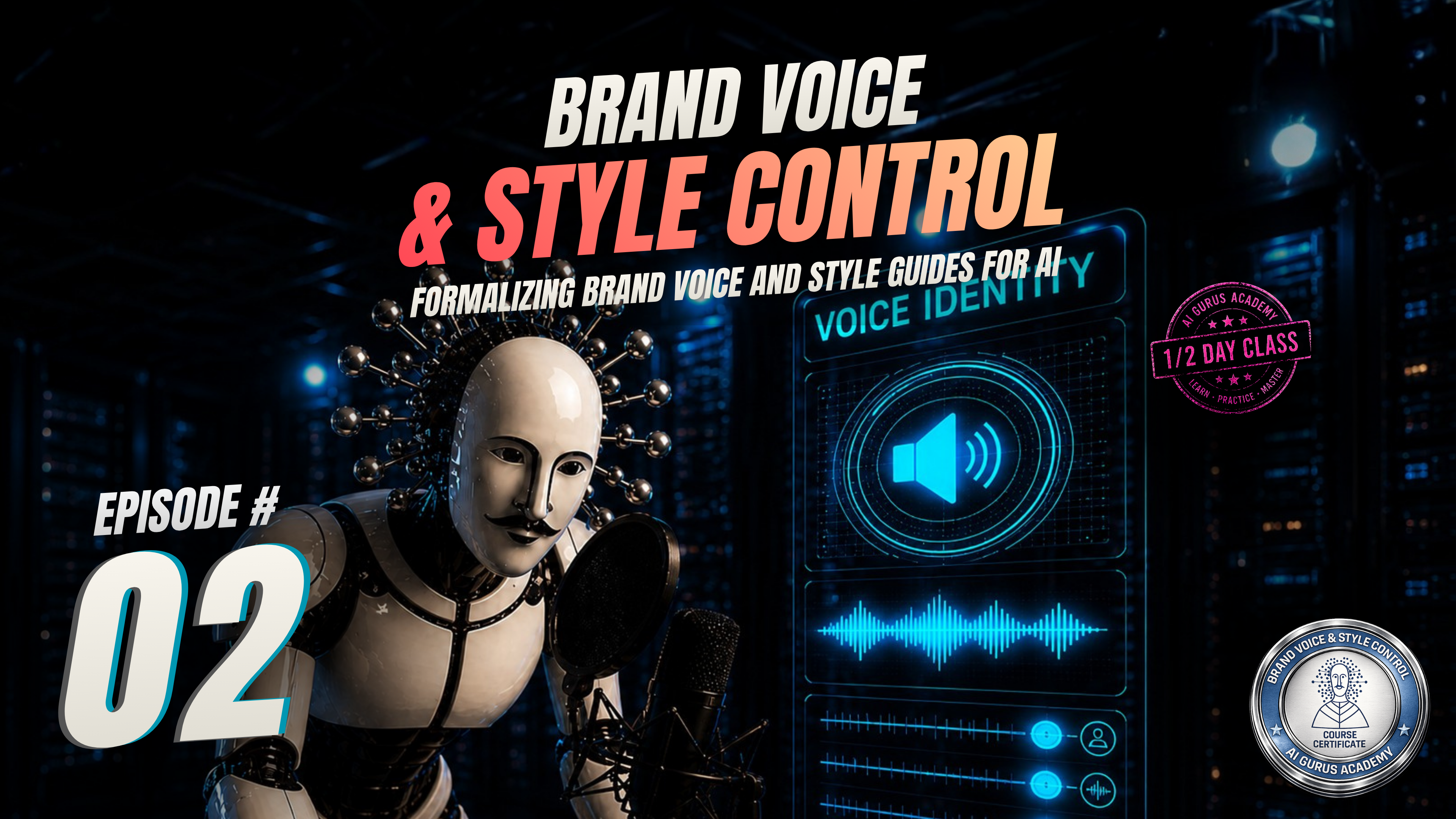 Episode 2: Formalizing Brand Voice and Style Guides for AI