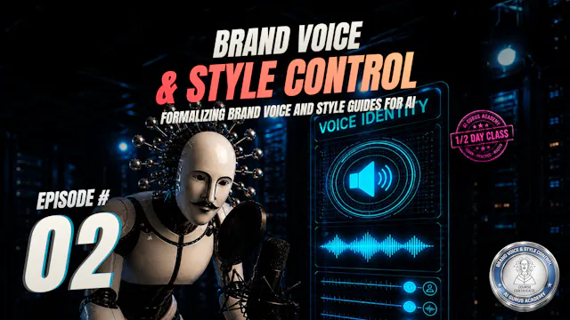 Episode 2: Formalizing Brand Voice an...
