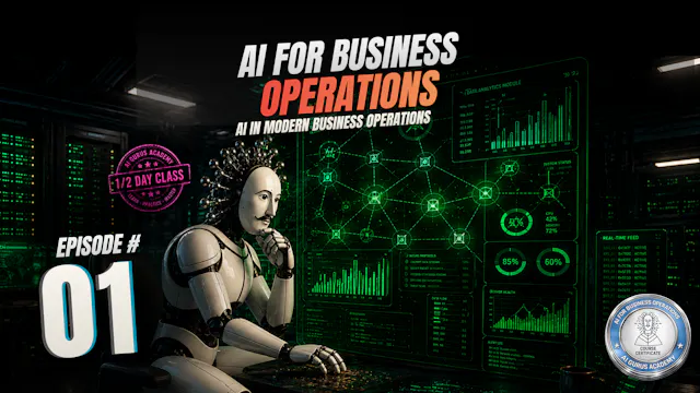 Episode 1: AI in Modern Business Oper...