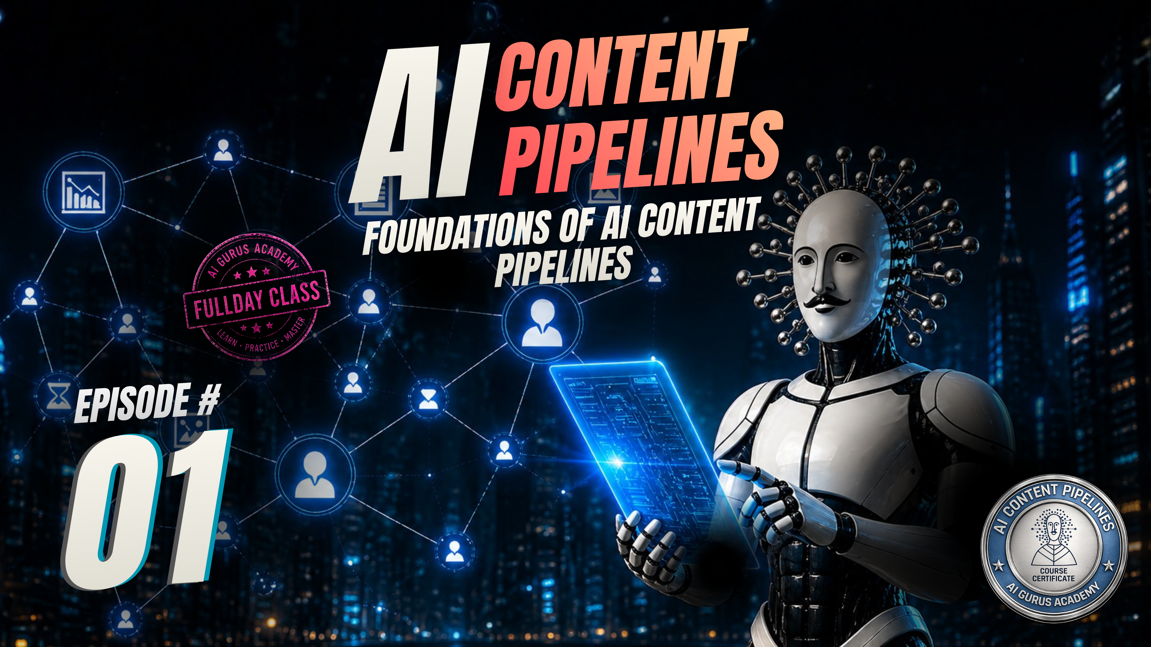 Episode 1: Foundations of AI Content Pipelines
