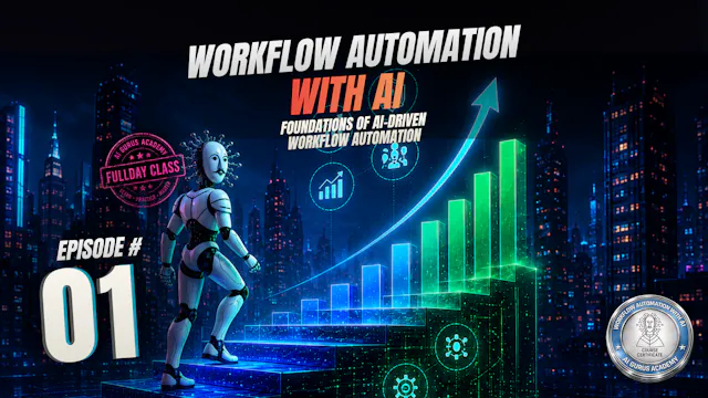 Episode 1: Foundations of AI-Driven W...