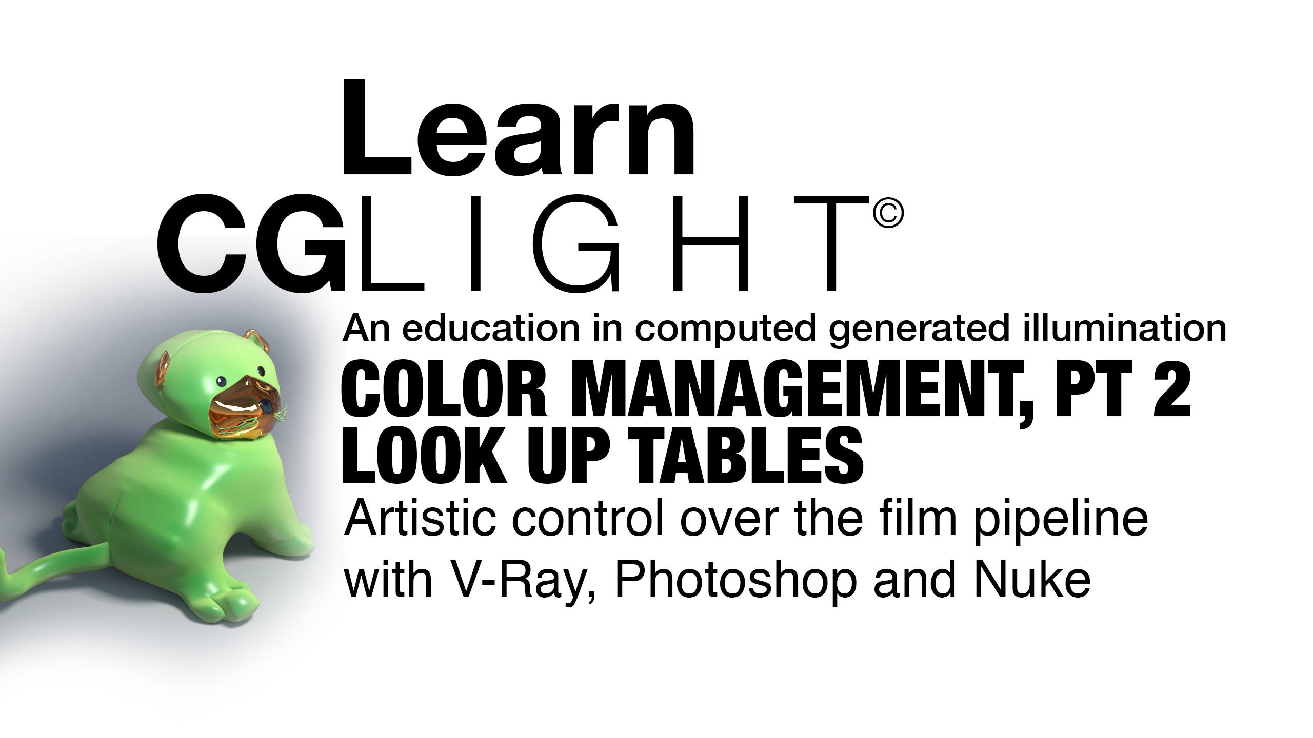 VR008 - vr_color_management_pt3_LUTs