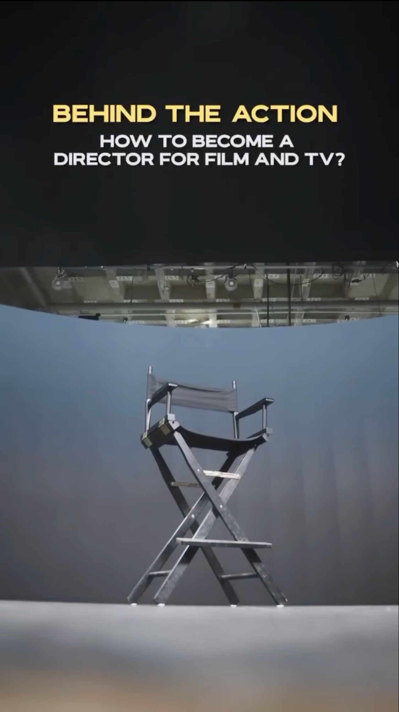 Behind the Action: How to become a Director for film and TV?