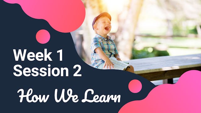 W1S2 How We Actually Learn