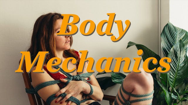 Body mechanics
