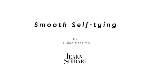 Smooth self tying