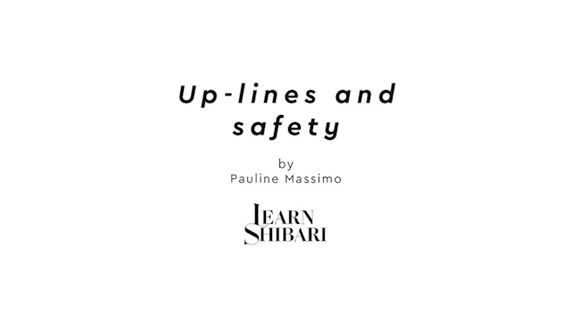 Up-lines and safety