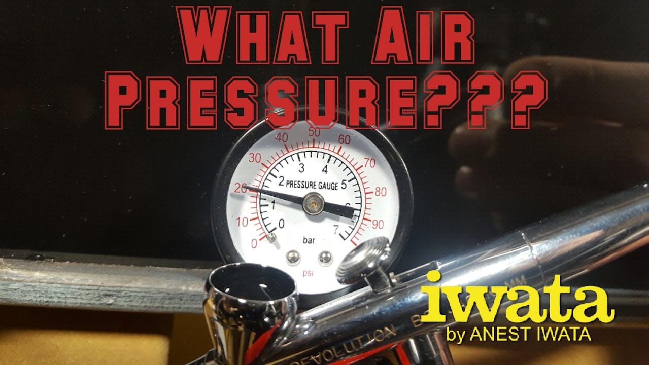 What Air Pressure Air Pressures Learn to Airbrush