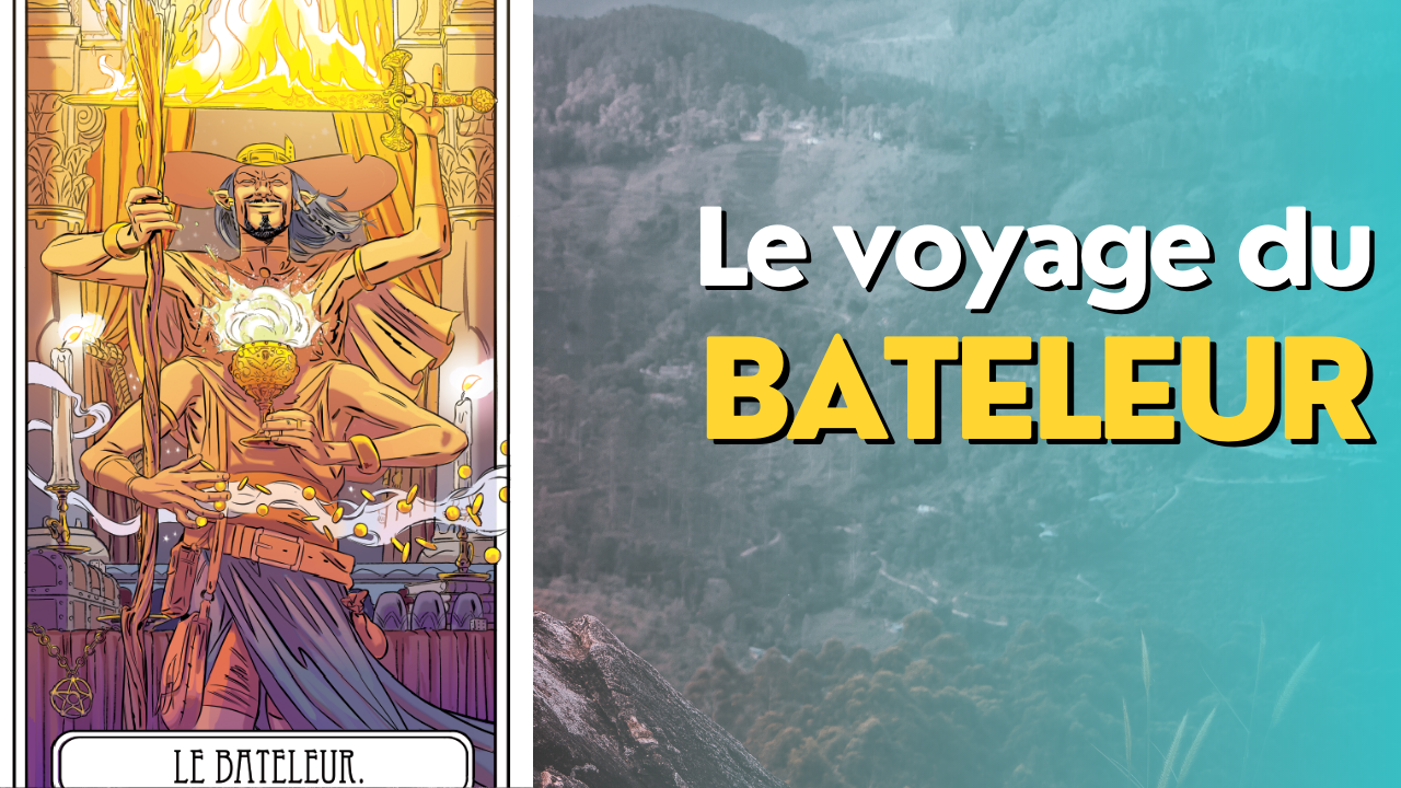 Le voyage du Bateleur : Formation niveau avancé.