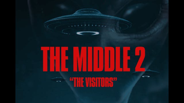 The Middle 2-CE3  (The Visitors)