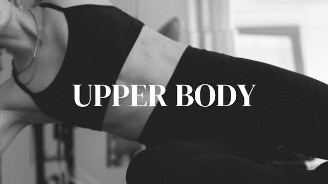Upper Body