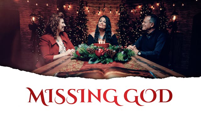 4 - Missing God