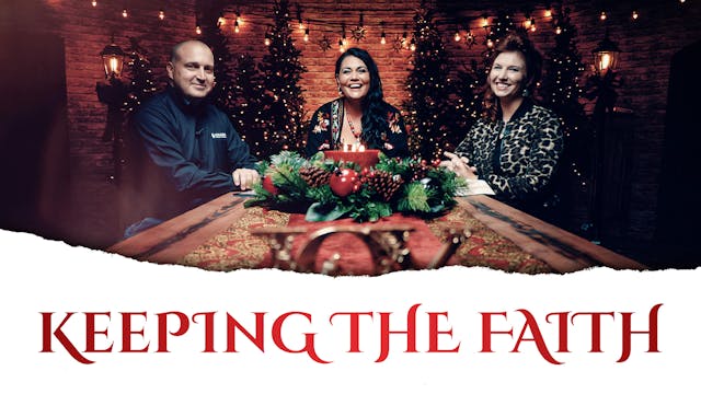 5 - Keeping the Faith