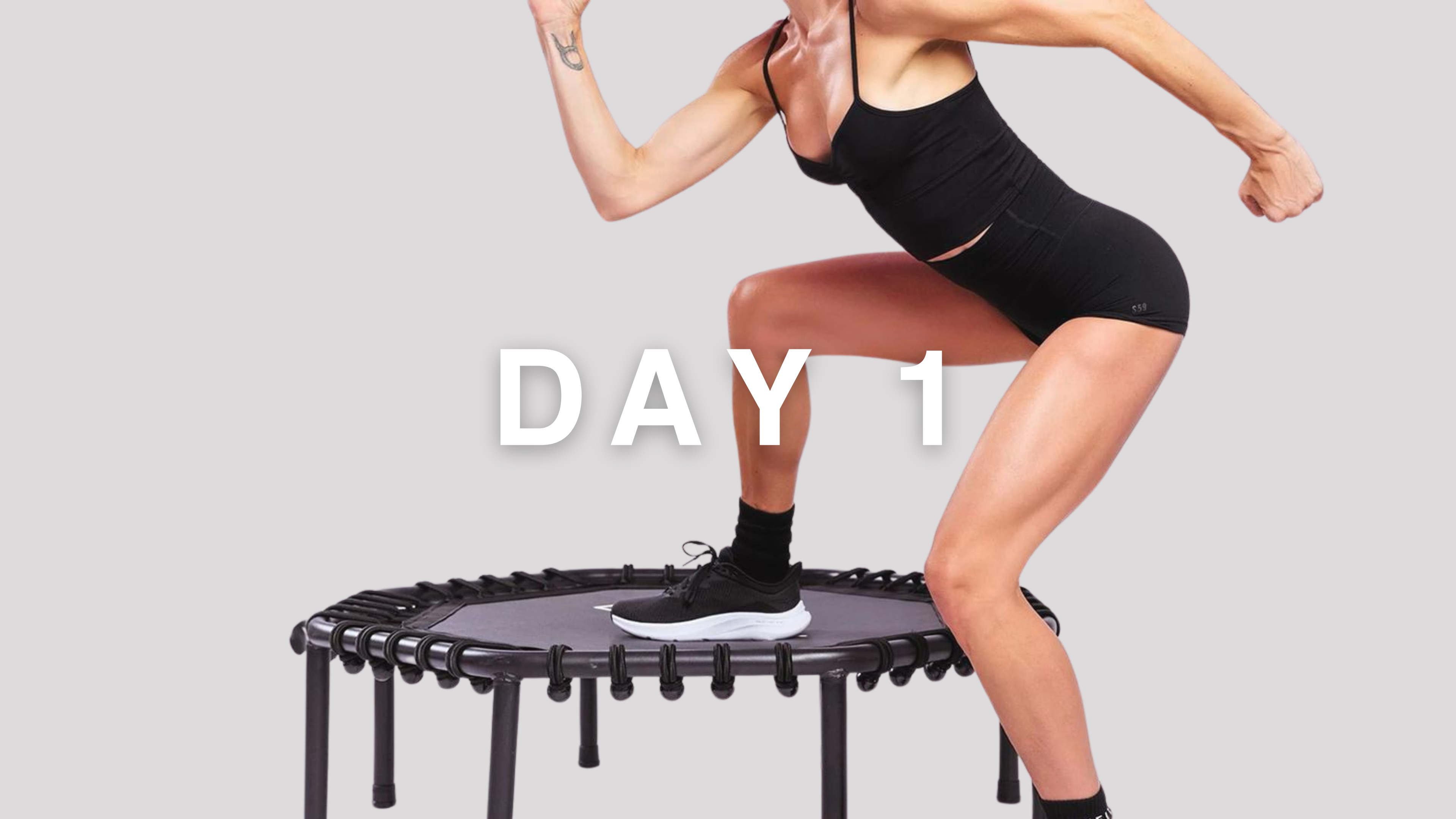 DAY 1: BOUNCE X STRENGTH