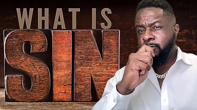 What is SIN according to the Bible?