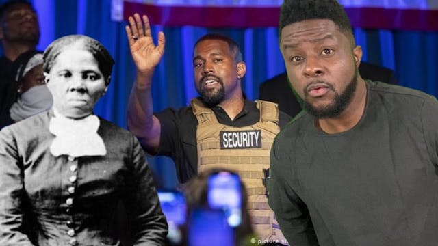 Kanye West says Harriet Tubman did no...