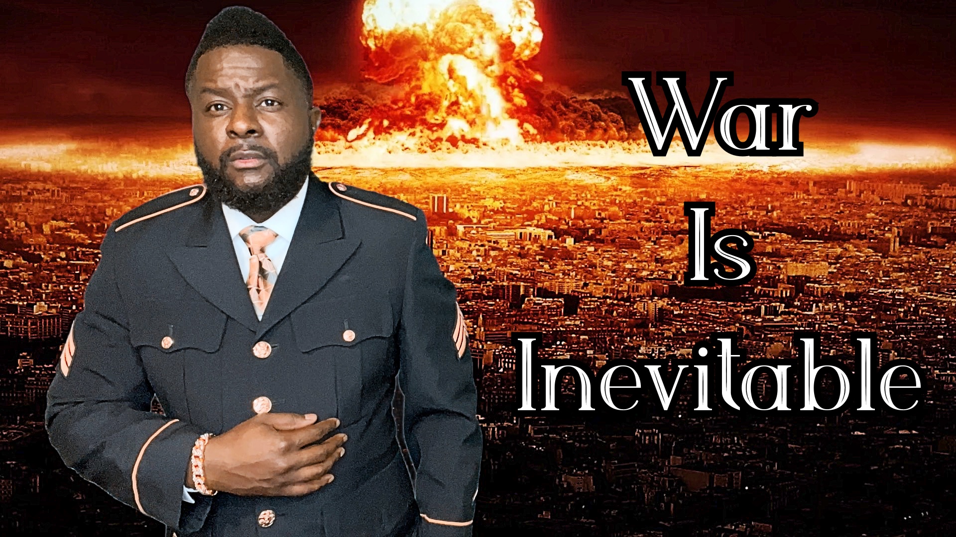 War Is Inevitable 