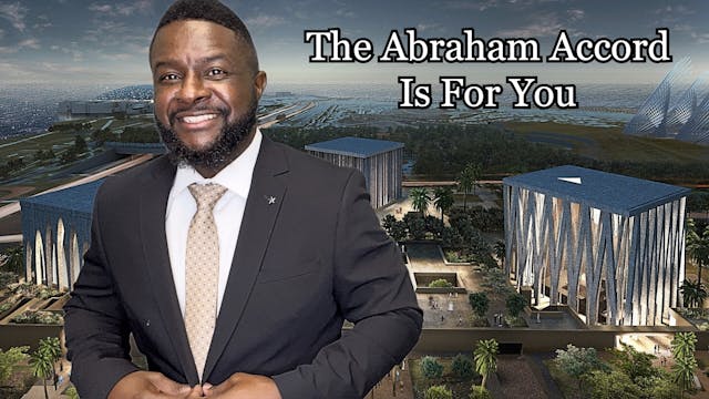 The Abraham Accord Is For You 