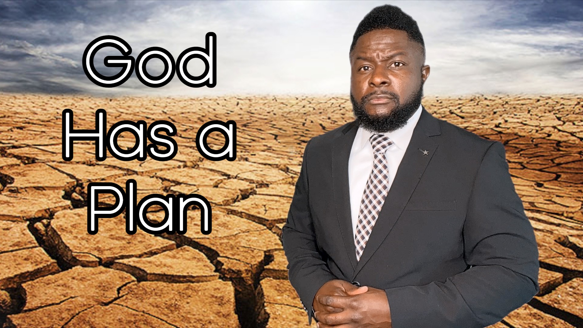 God Has a Plan