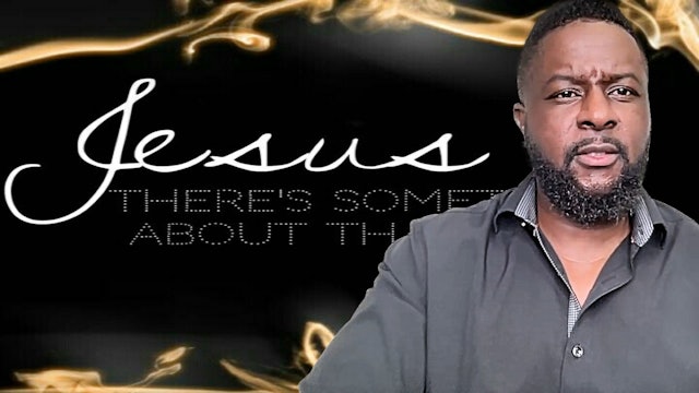 There Is Something About The Name Of Jesus (Full Video)