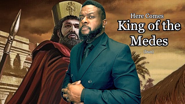 Here Comes The King of the Medes