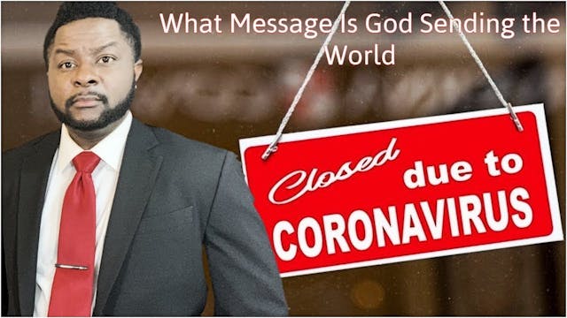 What Message is God Sending The World? 