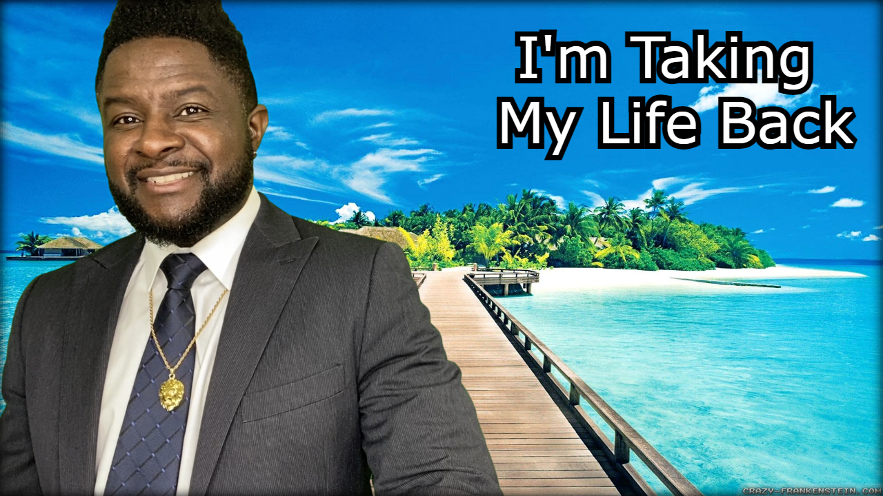 I'm taking my life back