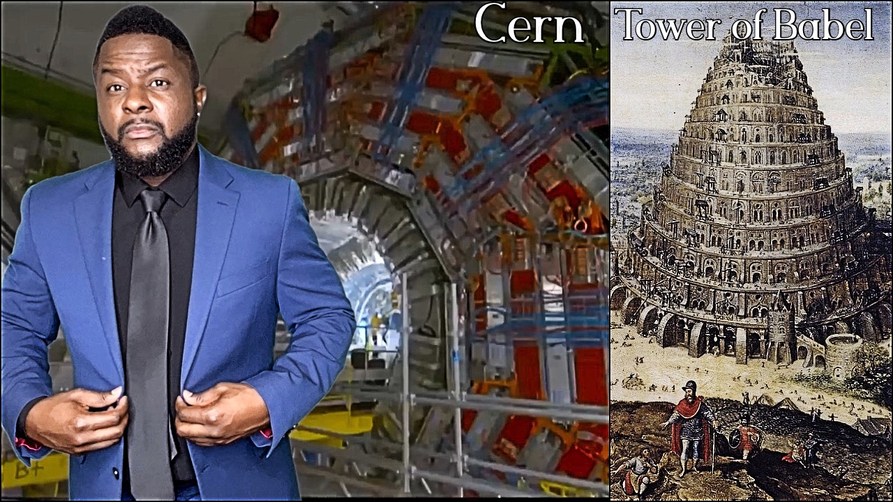 Cern the Modern Day Tower of Babel