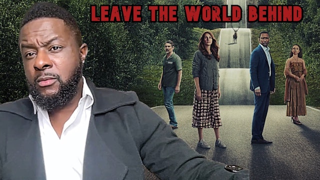 Leave The World Behind (Biblical Movie Review)
