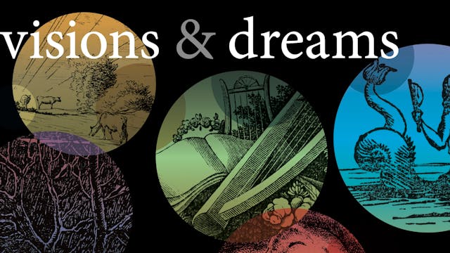 Visions and Dreams - 2024-25 Virtual Subscription