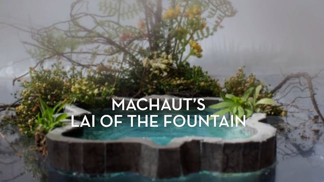 Machaut's Lai of the Fountain Concert