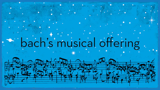 Bach's Musical Offering Advance Trailer