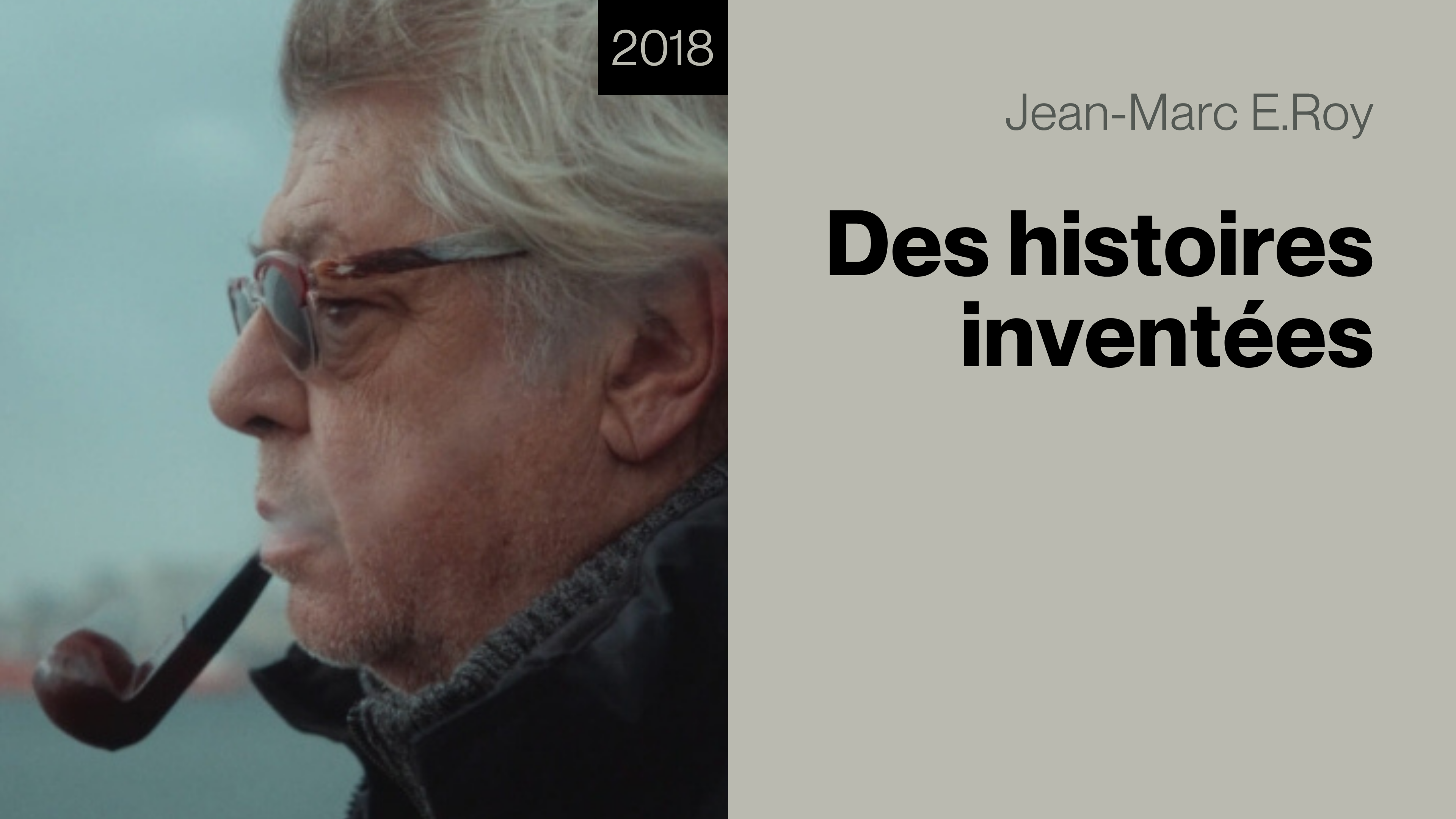 Des histoires inventées
