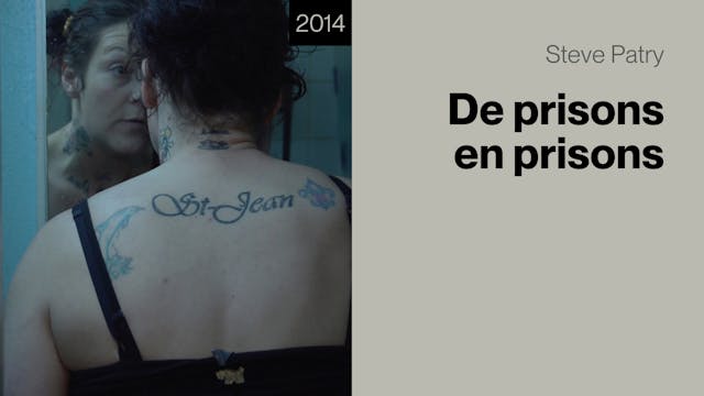 De prisons en prisons