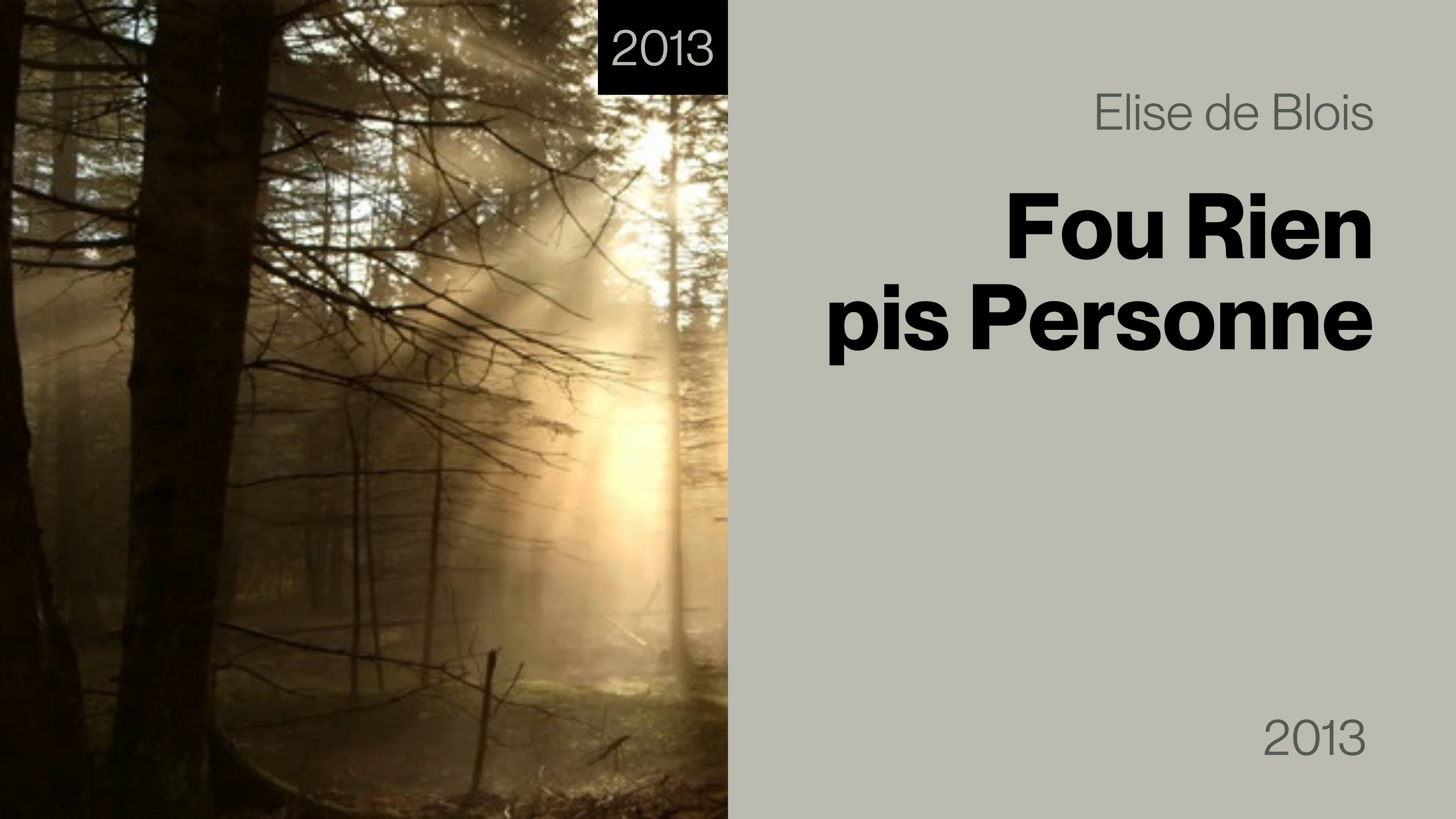 Fou Rien pis Personne