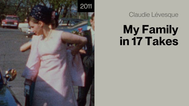 My Family in 17 Takes