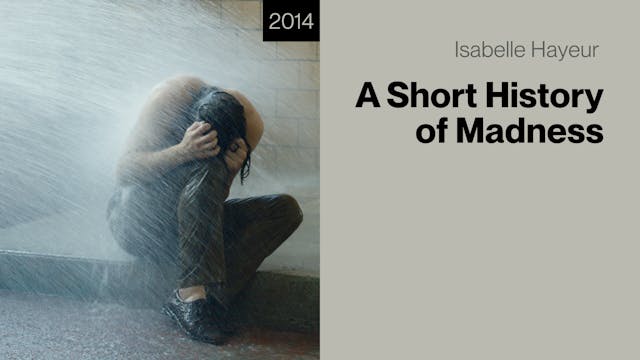 A Short History of Madness