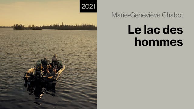 Le lac des hommes