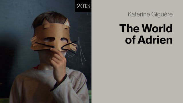The World of Adrien
