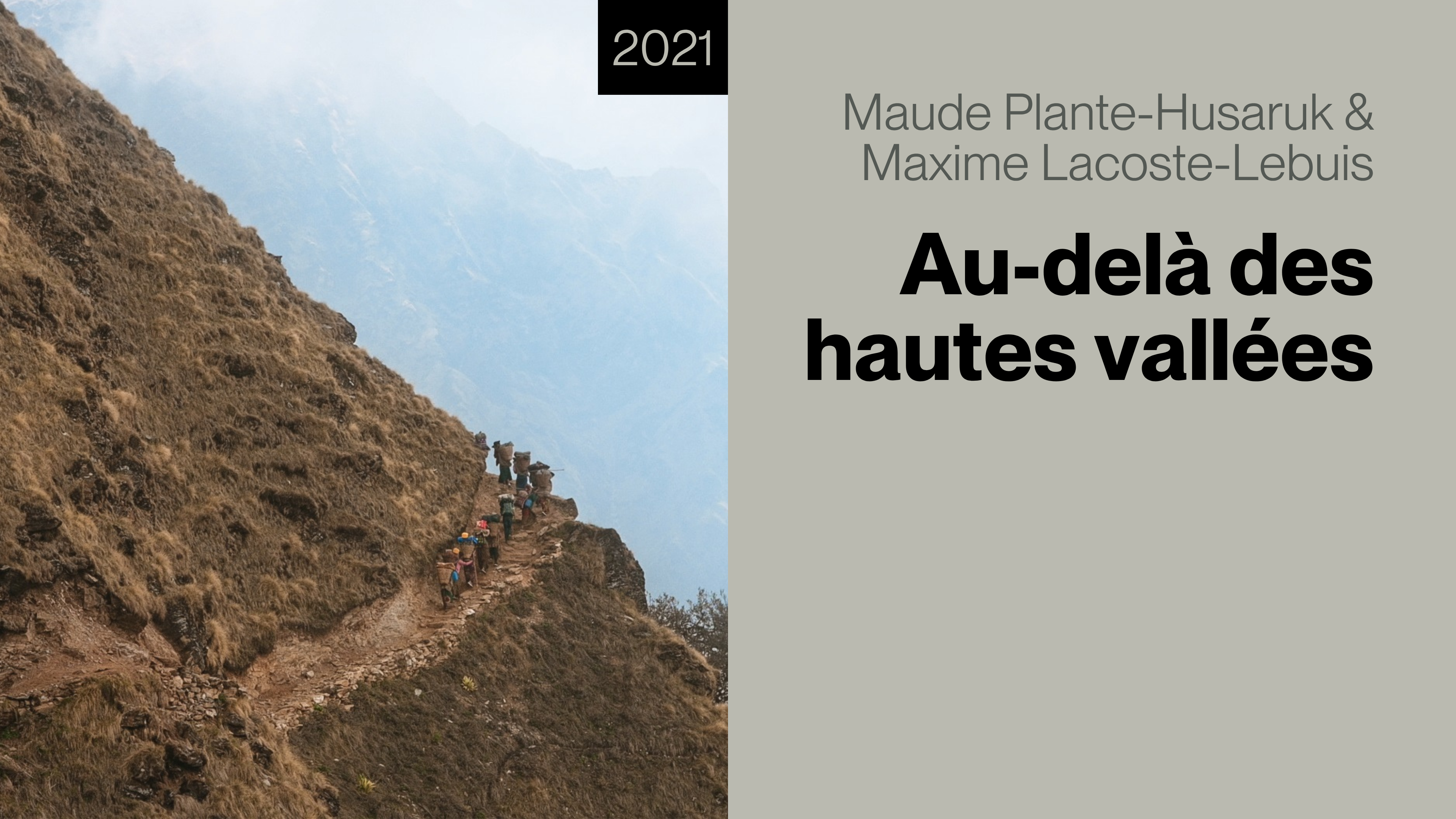 Au-delà des hautes vallées