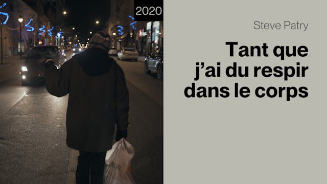 Tant que j'ai du respir dans le corps