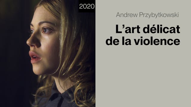 L'art délicat de la violence