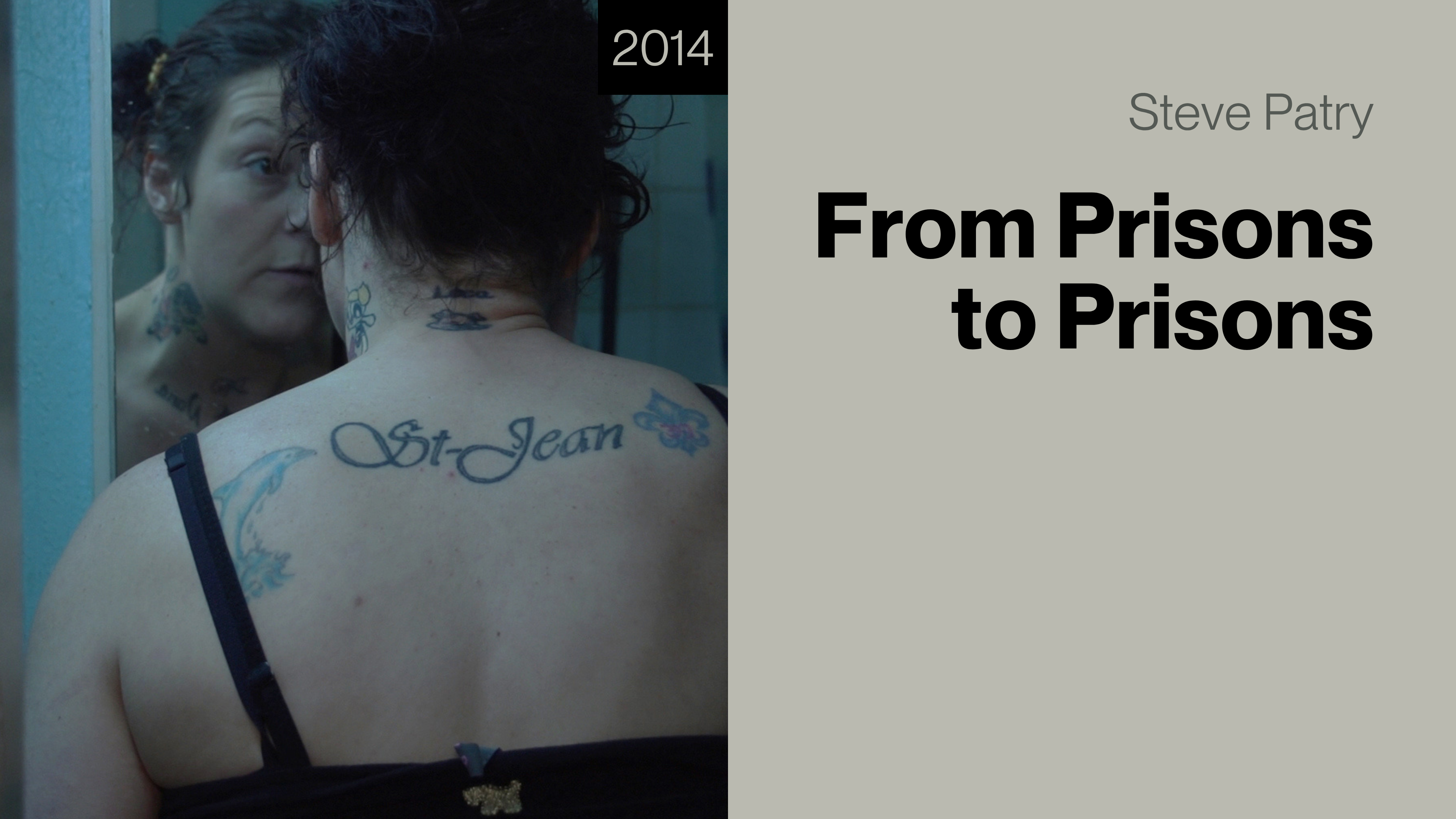 From Prisons to Prisons